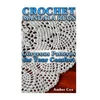 Crochet Mandala Rugs: Gorgeous Patterns for Your Comfort: (Crochet Patterns, Crochet Stitches)