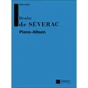 SEVERAC:PIANO ALBUM