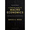 Concise Guide to Macroeconomics, Second Edition