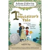 The Inquisitor's Tale: Or, the Three Magical Children and Their Holy Dog