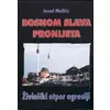 Bosnom slava pronijeta - Živinieki otpor agresiji