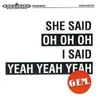 Gem - She Said Oh Oh Oh, I Said Yeah Yeah Yeah (LP)