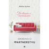 Iskreno o partnerstvu - Melita Kuhar