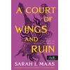 A Court of Wings and Ruin - Szárnyak és pusztulás udvara