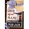 Greh njene mame