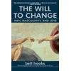 The Will to Change