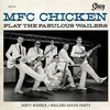 MFC Chicken - MFC Chicken Play The Fabulous Wailers (7)