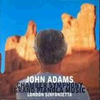 JOHN ADAMS - CHAMBER SYMPPHONY
