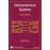 Electrochemical Systems Fourth Edition