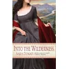 Into the Wilderness