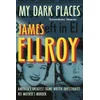 My Dark Places