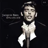 Jacques Brel - Bruxelles (Remastered) (2 LP)