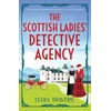 The Scottish Ladies Detective Agency: A gripping historical cozy mystery set in the Highlands