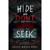 Hide and Don't Seek