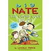 Big Nate: The Crowd Goes Wild!