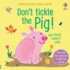 Dont Tickle the Pig