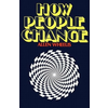 How People Change