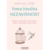 Amelija Lobe Emocionalna nezavisnost ( 29593 )