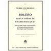 COCHEREAU:BOLERO ORGAN
