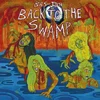 Bas Jan - Back To The Swamp (Limited Edition) (Orange Coloured) (LP)