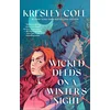 Wicked Deeds on a Winter's Night