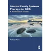 Internal Family Systems Therapy for OCD