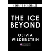 The Ice Beyond (Deluxe Edition)