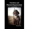 Nutrition and Physical Degeneration