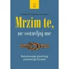 Mrzim te, ne ostavljaj me - Džerold Dž. Krajsman