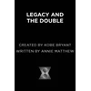 Legacy and the Double