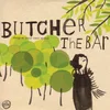 Butcher The Bar - Sleep At Your Own Speed (LP)