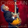 Chris Cain - Good Intentions Gone Bad (Translucent Red Coloured) (LP)