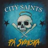 City Saints - Pa Svenska (Reissue) (Blue with Black & White Splatter Coloured) (LP)