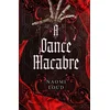 A Dance Macabre