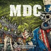 MDC - Music In Defiance Of Compliance Volume One (Limited Edition) (LP)