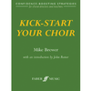 BREWER:KICK-START YOUR CHOIR