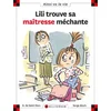 Lili trouve sa maîtresse méchante - tome 57