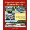 Lebenslinien der frühen Ikarus-Busse