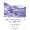 CAHUZAC:VARIATIONS SUR UN AIR DU PAYS DOC CLARINETTE ET PIANO