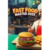 Fast Food Master 2025 PC/XBOX LIVE Key EUROPE