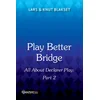 Play Better Bridge Part 2