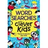 Wordsearches for Clever Kids (R)
