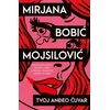 Tvoj anđeo čuvar - Mirjana Bobić Mojsilović ( 8654 )