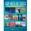 TOP HITS OF 2023 PIANO/VOCAL/GUITAR PVG