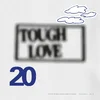 Various Artists - Tough Love 20: Don’t Do Anything Important With Anybody Else (LP)