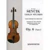 ŠEVČIK:VIOLINE SCHULE OP.6, HEFT 1