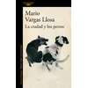 La ciudad y los perros