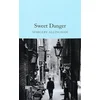 Sweet Danger
