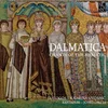 DALMATICA CHANT OF THE ADRIATIC