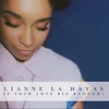 Lianne La Havas - Is Your Love Big Enough? (LP)